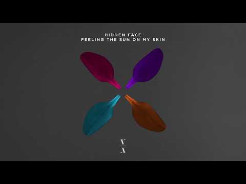 Hidden Face - Feeling The Sun On My Skin