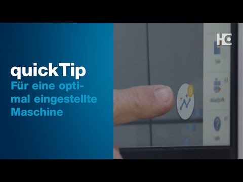 quickTip - der Assistent für eine optimale Nutzung der Maschinenfunktionen