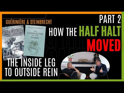 Inside Leg → Outside Rein: Real Story on How the Half Halt Moved | La Guérinière to Steinbrecht