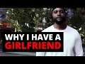 Why I Have A Girlfriend Purple Pill Rant