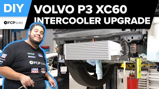 Volvo XC60 Intercooler Replacement & Upgrade DIY (2010-2016 Volvo P3 XC60 3.0 T6, SI6)