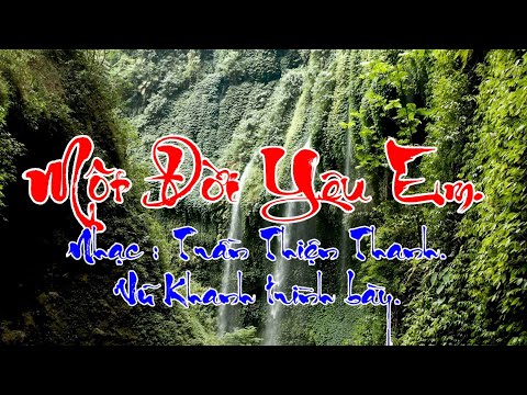 Một đời yêu em Sheet - Vũ Khanh