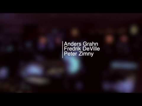 Freddie Deville, Anders Grahn & Peter Zimny - Live session