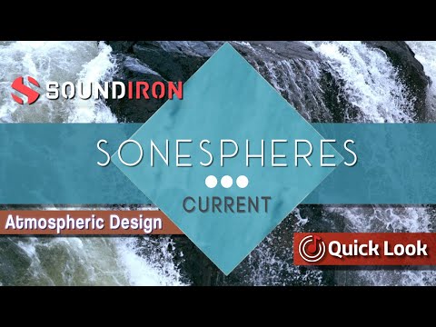 Soundiron | Sonespheres 3 - Currents | Ambient Sound Design For Kontakt