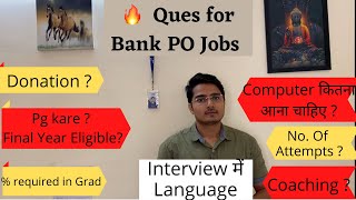 All your doubts cleared ! Computer, Pg, Final Yr, %required, Coaching | SBI PO | #sbipo #ibpspo