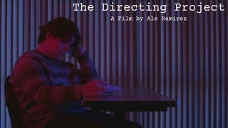 The Directing Project (2025) | Short Film