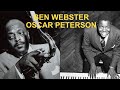 Ben Webster Oscar Peterson  His Trio  When Your Lover Has Gone
