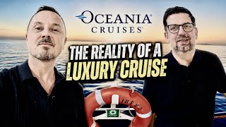 Pros & Cons of so-called Luxury Cruising: 1 Week onboard Oceania Sirena