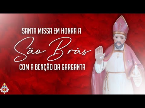 SANTA MISSA DE SÃO BRÁS - 19h - 03/02/2026 - Santuário de Santo Antônio do Descoberto