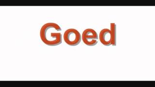 Goed Music Video