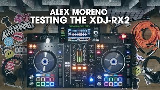 Video thumbnail for Alex Moreno testing the new Pioneer DJ XDJ-RX2 ! by Alex Moreno