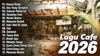 Download lagu Lagu Cafe Santai 2026 🌿 Musik Akustik Indonesia Terbaik untuk Menemani Kerja Seharian mp3