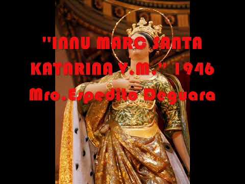 ''INNU MARC SANTA KATARINA V M '' 1946 Mro Espedito Deguara