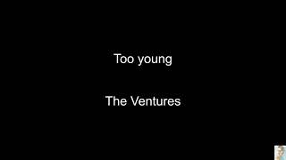 Too young (The Ventures)