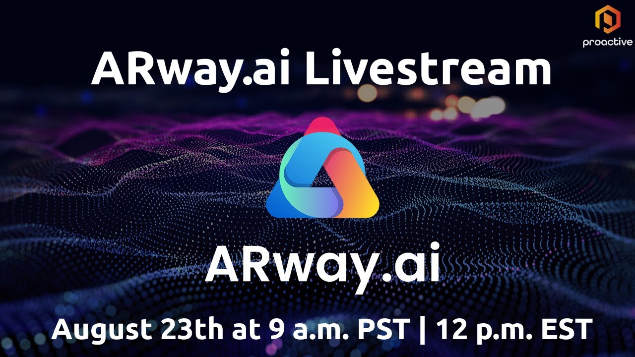 Proactive Livestream: ARway CEO talks deals & importance of SaaS + CPO demo's new SDK capabilities