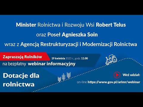 Dotacje dla rolnictwa – drugi krajowy webinar 19 kwietnia 2023