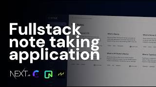 Build a Full-Stack Note-Taking Application Using Next.js, Clerk, Neon DB, and Drizzle ORM #nextjs
