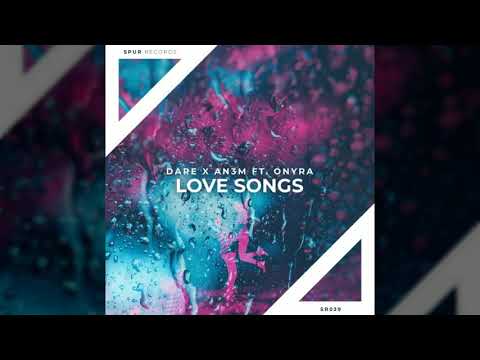 DARE X AN3M (ft. Onyra) - Love Songs [Lyrics/가사/해석]
