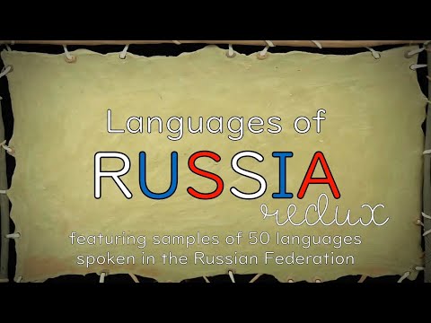 Sound of the Languages of Russia: The Remake (Russian + 49 Minority Languages)