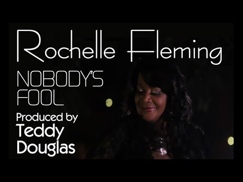 Rochelle Fleming - Nobody's Fool (Main Vocal Mix)