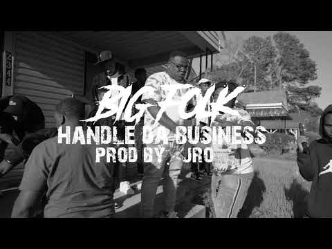 Big Folk - Handle The Business ( Official Music Video )