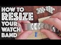 How to Resize / Adjust a Watch Band