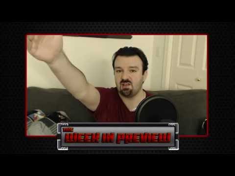 The Week In Preview: May 24, 2015 - INSANE VARIETY! Something For Everyone!!!