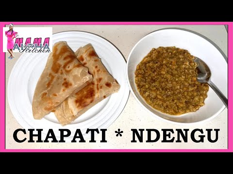 CHAPATI KAMANDE RECIPE