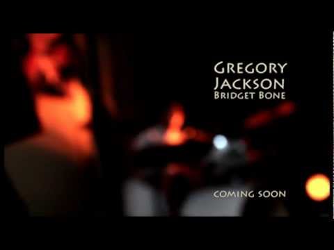 Bridget Bone's New Single - Gregory Jackson (Promo)