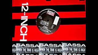 Sassa - When The Time Is Right