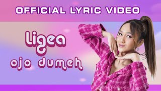 Download lagu Ligea - Ojo Dumeh mp3