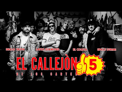 EL CALLEJON #5 SHOLO TRUTH / LATEX DIAMOND / EL COLETA / SPACE SURIMI