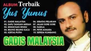 Download lagu ALBUM TERBAIK YUS YUNUS GADIS MALESIA SAPU TANGAN MERAH mp3 Download lagu ALBUM TERBAIK YUS YUNUS GADIS MALESIA SAPU TANGAN MERAH mp3