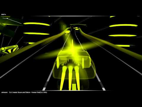 Cc.K meets Scoon and Delore - Human Kind (Cc.K Mix) Audiosurf