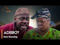 Adeboy - Latest Yoruba Movie 2023 Drama Odunlade Adekola | Kemi Apesin | Bolaji Amusan | Olaiya