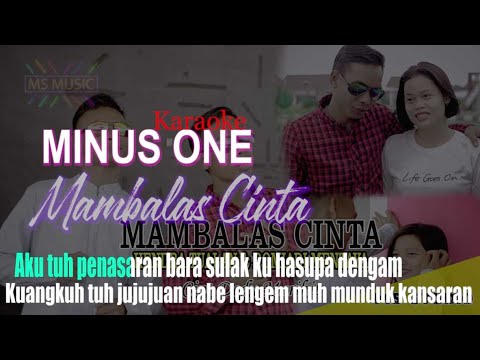 MAMBALAS CINTA - KARAOKE - HENDRA TUALAN & ROMIADI MENTAYA
