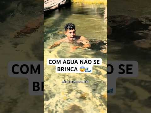 COM ÁGUA NÃO SE BRINCA 😨🌊