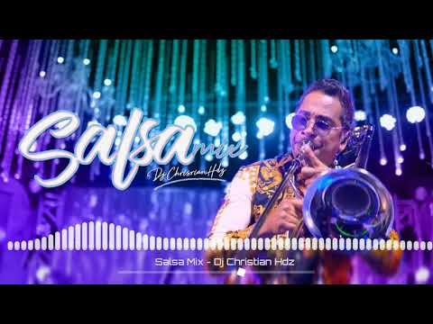 SALSA MIX VOL. 1 - DJ CHRISTIAN HDZ