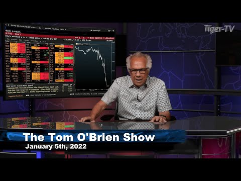January 5th, Tom O'Brien Show on TFNN - 2022