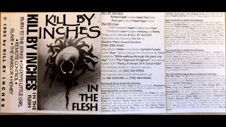 Kill by Inches - In The Flesh - Demo 1993
