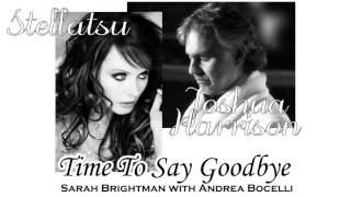 【Cover ft. Joshua Harrison】Time to say goodbye - Andrea Bocelli & Sarah Brightman