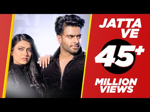 Jatta Ve (Official Video) Mankirt Aulakh | Kamal Khangura | RB Khera | #punjabisong 2019