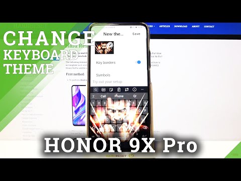 HUAWEI Honor 9x Pro - How to Customize Keyboard & Change its Theme