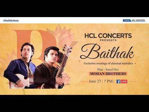 Mohan Brothers | HCL Concerts presents Baithak - Episode 30