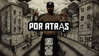 Cartel De Santa - Por Atras