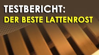 Lattenrost Test - Welcher ist der beste Lattenrost?