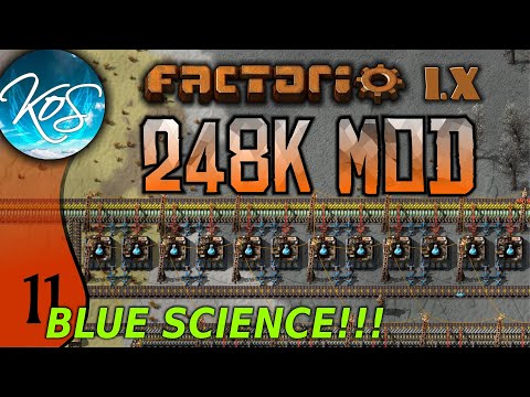 Factorio 248k Mod 11 - TRIUMPHANT BLUE SCIENCE!  - Tips & Tricks