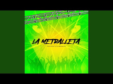La Metralleta
