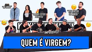 QUEM É VIRGEM?