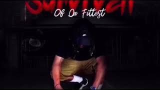 Dee Garrick x Survival of Da Fittest